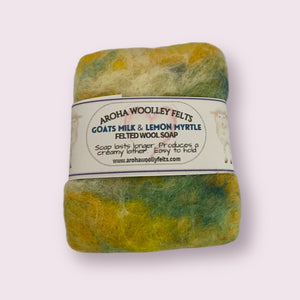 Aroha Felted Soaps - Goats Milk and Lemon Myrtle